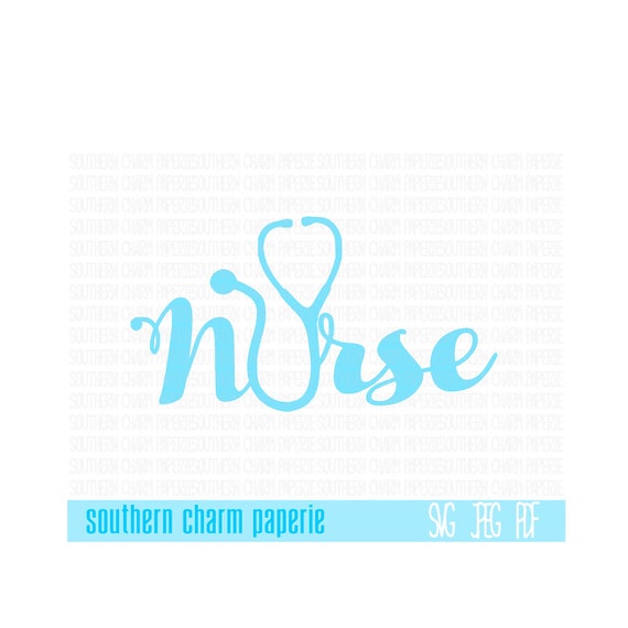 NURSE Stethoscope SVG Cut File Medical RN Registered Nurse Licensed Medic Hospital Nursing Profession Cutting