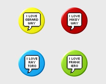 My CHEMICAL ROMANCE "I LOVE" Pixel Button+ (Select Style/Choice)