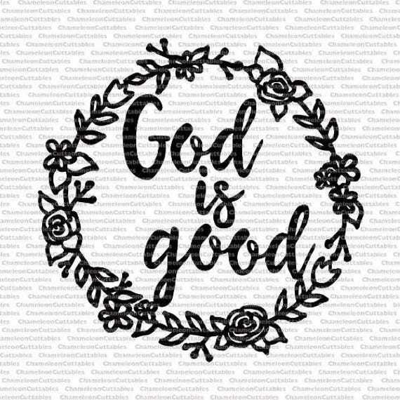 hand drawn floral wreath God is good, SVG file, circle, monogram ...