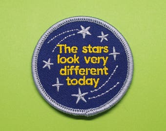 David Bowie Space Oddity patch /// The stars look very different today iron on badge music quote embroidered