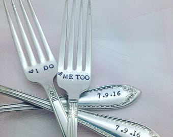 I do Me too, hand stamped vintage wedding forks. Engagement silverware, customized with wedding date, bride and groom, personalized