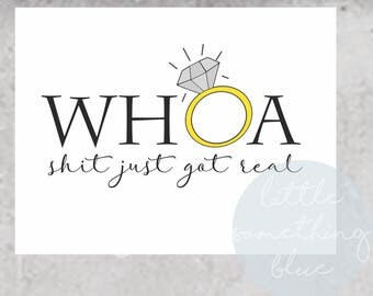 Funny Engagement/Bridesmaid Proposal Card // Whoa Shit Just Got Real // Adult Humor Wedding Card // Digital Download // Printable Template