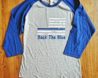 Back The Blue Distressed Flag shirt, Thin Blue Line shirt, Back the blue shirt, police shirt, police wife shirt