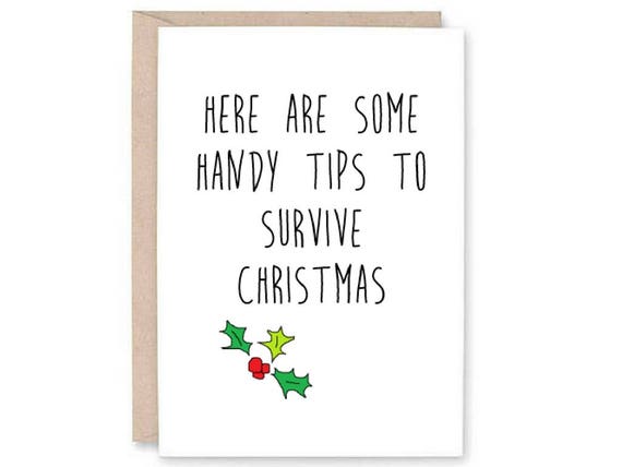 Funny Christmas Card Tips to Survive Christmas Christmas