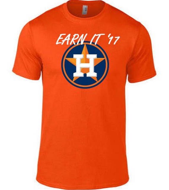 World Series Astros Shirt Earn It Astros Shirt Custom