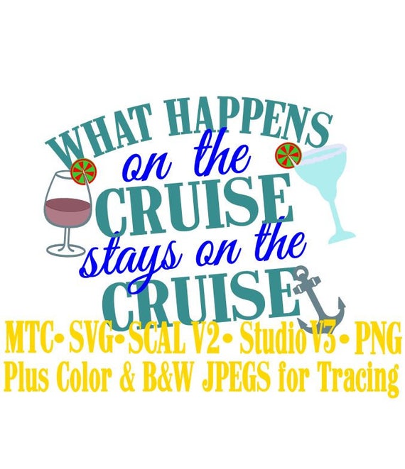 What Happens on the Cruise Quote Saying 01 Embellishment Cut