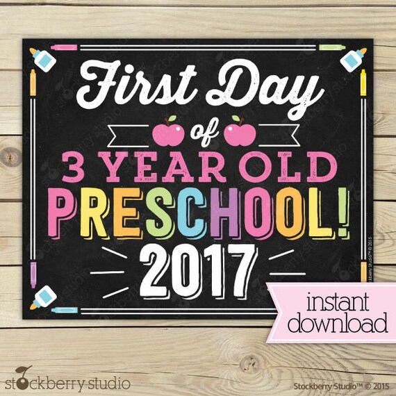 Girl First Day of 3 year old Preschool Sign Printable First