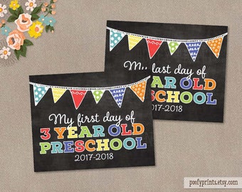 First & Last Day of 3 Year Old Preschool Chalkboard Printable Sign - Printable First Day of School Sign - INSTANT DOWNLOAD - 507