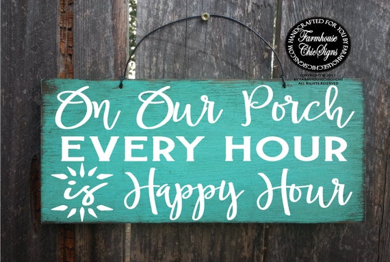 Porch Happy Hour Sign