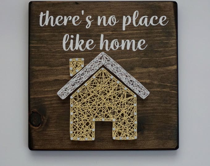 There's No Place Like Home String Art