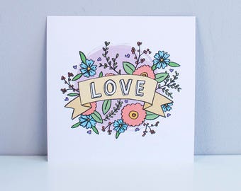 LOVE – Square A5 Illustrated art print