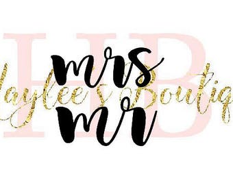 Mr and Mrs SVG - Wedding SVG - SVG File