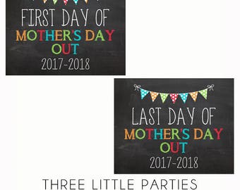 First Day of Mother's Day Out Sign and Last Day of School Sign, INSTANT DOWNLOAD Boy First Day of MDO Sign 8x10, Girl Back to School Sign