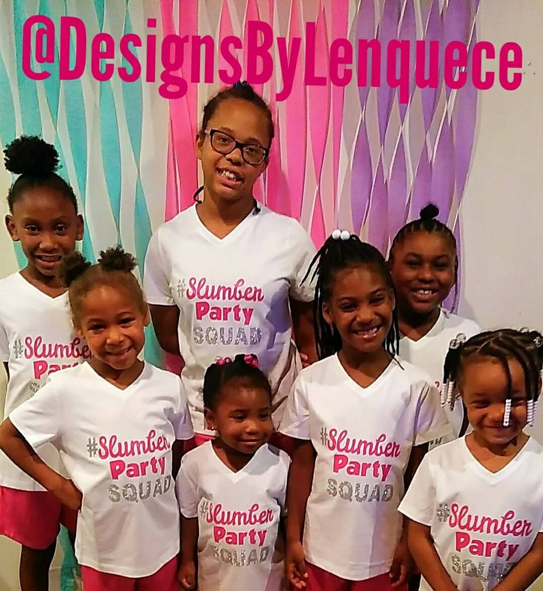 SLUMBER PARTY PAJAMAS Matching slumber party shirts. Girls