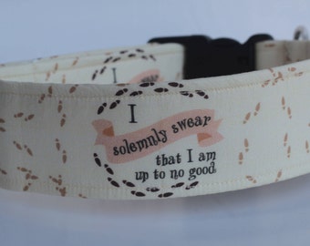 Limited Edition!!! "I Solemnly Swear that I am up to No Good" Dog Collar