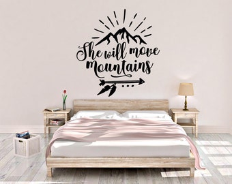 She Will Move Mountains Wall Decal - She Will Move Mountains - Quote Decal - Boho Wall Decal - Boho Decal - Home Decor
