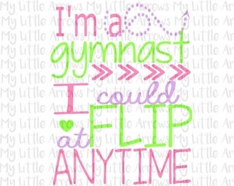 50% off - Gymnast flip at anytime SVG, DXF, EPS, png Files for Cutting Machines Cameo or Cricut // cute girly svg // gymnastic svg // gymnas