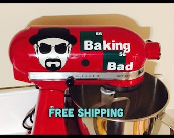 TV Show Breaking Bad Inspired Heinsenberg Baking Bad KitchenAid Mixer Decal