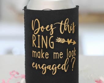 SALE!! Engagement Gift- Does this ring make me look engaged- Engaged AF- Bachelorette Party- She said Yes- Bridal Shower Favors- Future Mrs