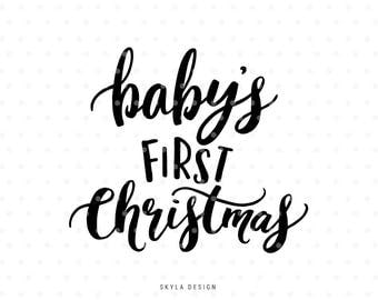 Baby's first Christmas, My first christmas, Christmas SVG file, Christmas clipart, Baby SVG cutfile, Christmas SVG, Hand lettered svg,