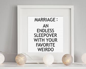 Marriage Letterboard Sign: Endless Sleepover