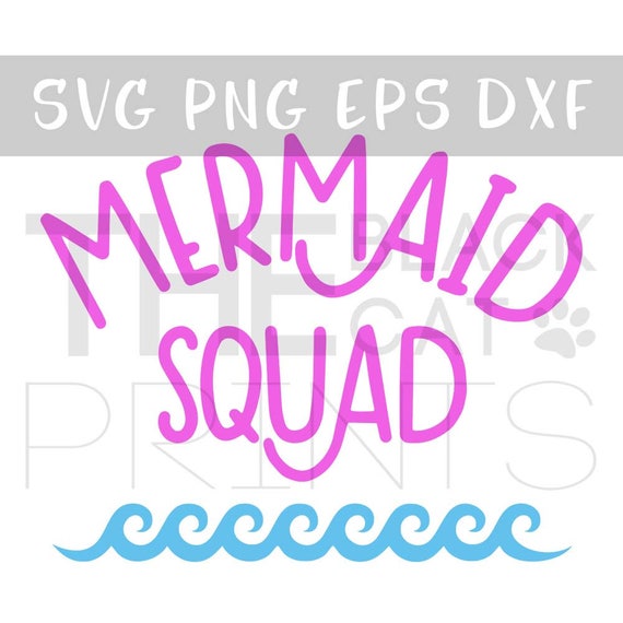 Mermaid squad svg Cuttable file Cricut svg design Summer svg
