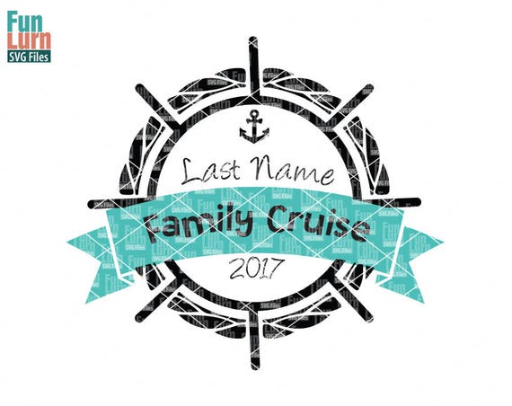 Download Cruise SVG , Family Cruise SVG , Blank, wheel, Anchor, vacation, holiday, Cruising, sea, Digital ...