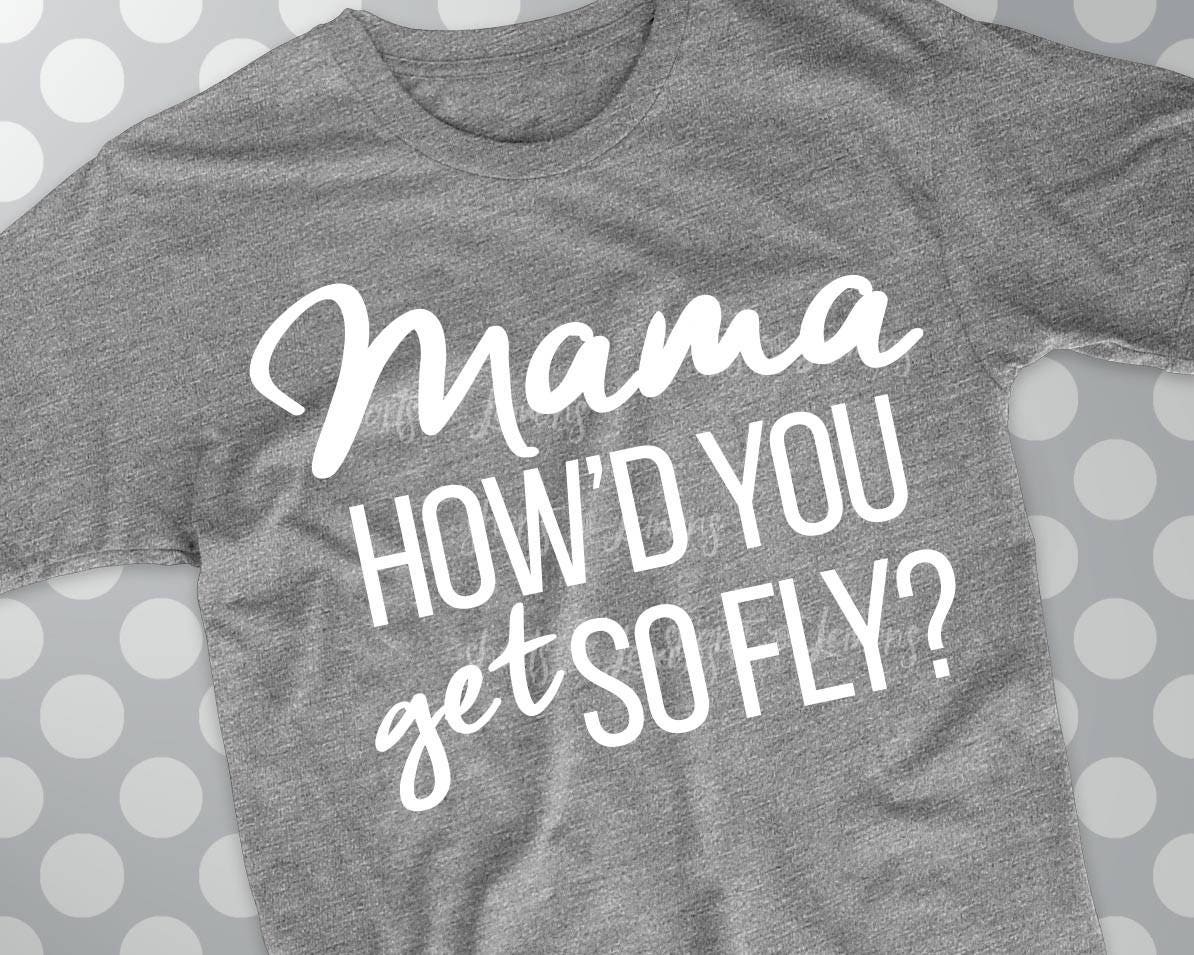 kids svg mother and son shirt Mama how'd you get so