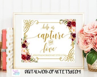 Help Us Capture the Love Sign,Wedding Hashtag Sign,DIY Rustic Wedding Reception Sign Printable,PDF Template, Instant Download,floral boho#LC