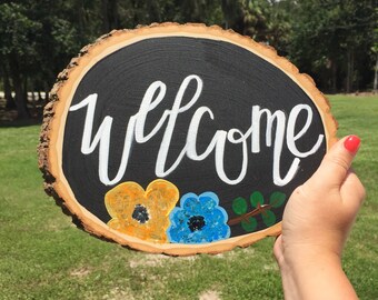 Welcome- wooden slice art