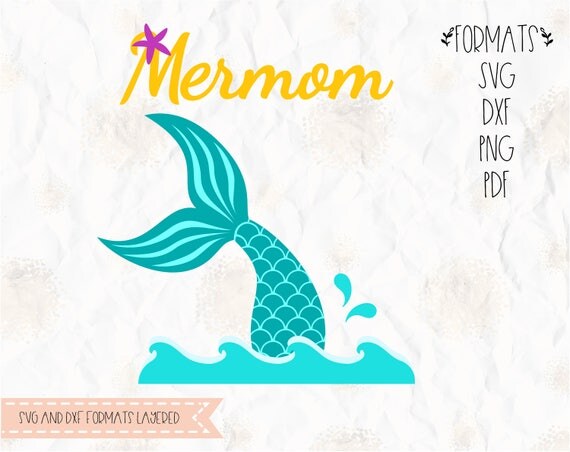 Free Free Mermaid Mom Svg Free 239 SVG PNG EPS DXF File
