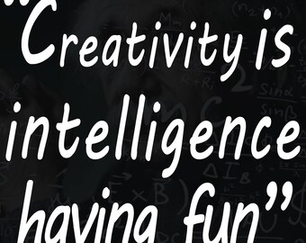 Childrens Wall Decal Quote Creativity is intelligence having