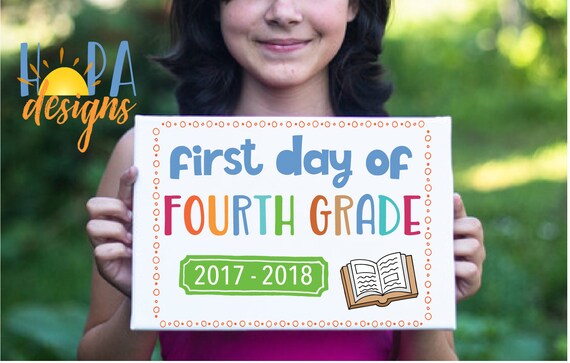 First Day of 4th Grade Sign 1st Day of School Printable Sign