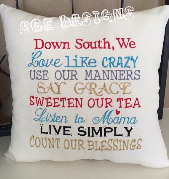 Southern Pillow saying embroidery Cute southern saying on