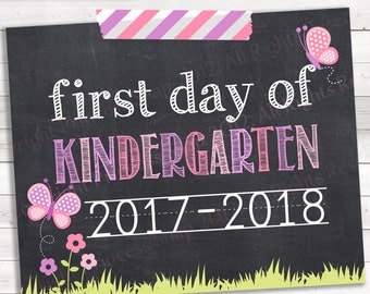 Butterfly First Day of Kindergarten, 2017-2018, Kinder Photo Prop, Pink Purple First Day Kindergarten, 1st Day School, Printable Sign, 8"x10