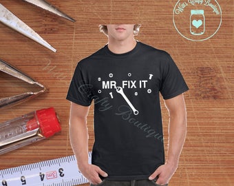Mr. Fix It Shirt for Dad