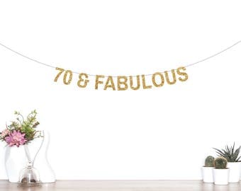 70 & Fabulous Banner, 70th Birthday Banner, Birthday Party, Happy 70th Birthday, Party Banner,70, Seventy, Seventieth Birthday Banner