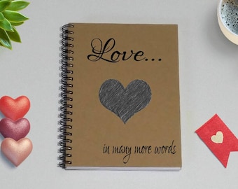 Couples Journal, Love...in many more words - 5 x 7 Journal, Love Diary, Love Journal, Couples Scrapbook