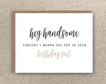 Birthday Suit Card - Boyfriend Birthday Card - Husband Birthday Card - Spouse Birthday Card - Sexy Birthday Card - Naughty Birthday Card