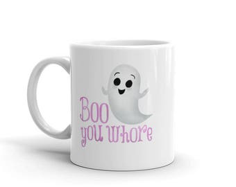 boo you whore ceramic mug 11oz or 15oz funny mean girls movie quote regina - Halloween Quote Mean Girls boo you whore ceramic mug 11oz or 15oz funny mean girls movie quote regina - Halloween Quote Mean Girls