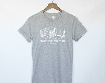 Finer Things Club T-Shirt - Dunder Mifflin Paper Co. - The Office Shirt - Dwight Schrute - Michael Scott - Jim Halpert - The Office T-Shirt