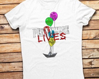 IT The Movie They All Float Down Here Pennywise Lives Unisex T-shirt