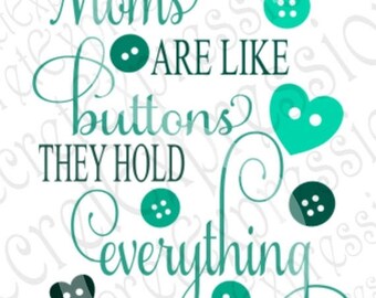 Free Mothers Are Like Buttons Svg 748 SVG PNG EPS DXF File