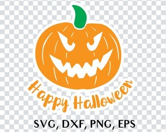 Halloween SVG Cut File, Pumpkin SVG File, Happy Halloween, Halloween Vector File, Halloween Silhouette File, Halloween Cricut File