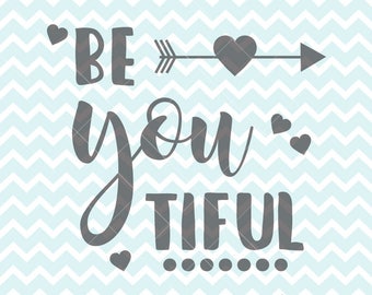 Download Be You Tiful svg BeYouTiful Be-You-Tiful Beautiful svg ...