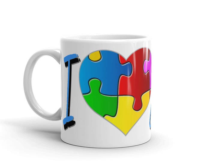 Autism Awareness Mug, I Love Mug, Someone Mug, With Autism Mug, Austism Heart Mug, Autism Puzzle Heart, Great Gift Idea