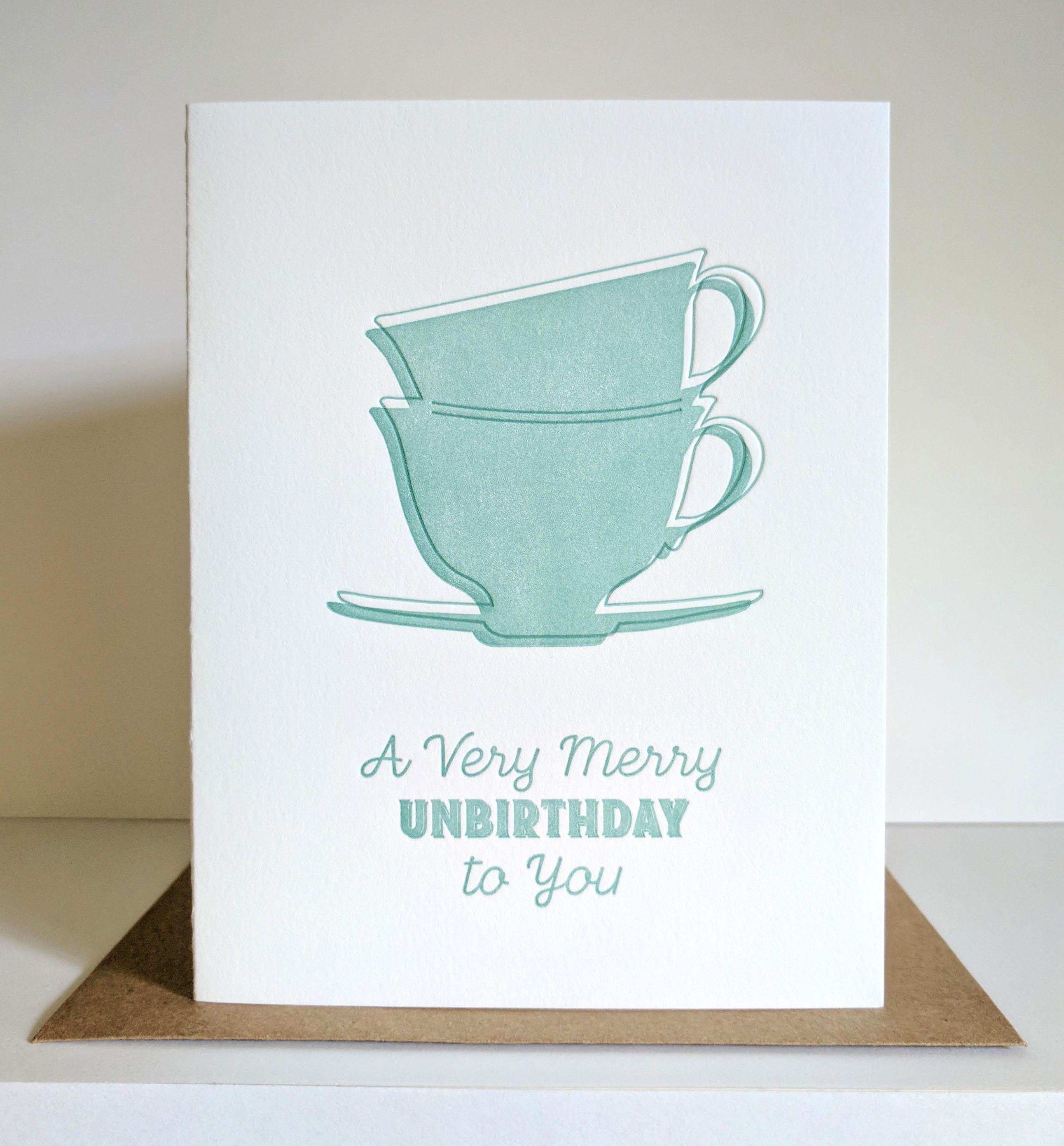 A Very Merry Unbirthday to You Letterpress Birthday Card