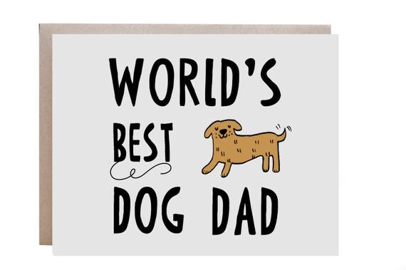 Dog Father's Day Card Dog Dad Card Dog Card Dog Father's Day Card Dog Dad Card Dog Card