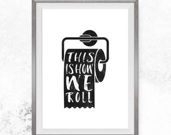 this is how we roll bathroom wall art printable bathroom art funny wall - Free Printable Art For Kids this is how we roll bathroom wall art printable bathroom art funny wall - Free Printable Art For Kids