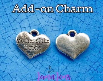 Mother-of-the-Bride Charm, Wedding gift for Mom, Accent Charms, Wedding Party Jewelry, Corsage Charm, Mother of Bride Jewelry, Gift for Mom